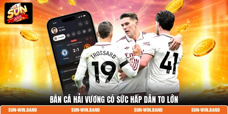 Bắn Cá Hải Vương - Săn Thưởng Đại Dương Khủng Tại SUNWIN 2 Bắn Cá Hải Vương có sức hấp dẫn to lớn