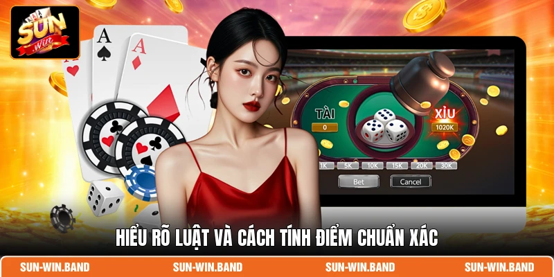 Hiểu rõ luật và cách tính điểm chuẩn xác